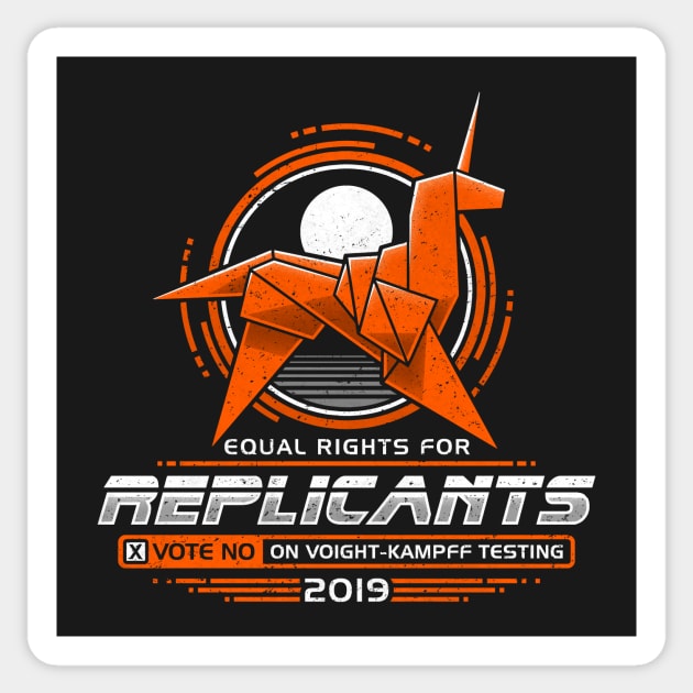 Equal Rights for Replicants Sticker by adho1982